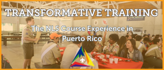 Transformative Training: The NLS Course Experience in Puerto Rico