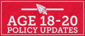 Age 18-20 Policy Updates